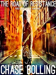 The Road of Resistance af Chase Bolling