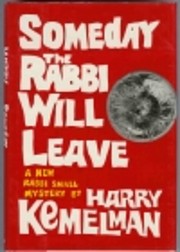 Someday the Rabbi Will Leave – tekijä:…