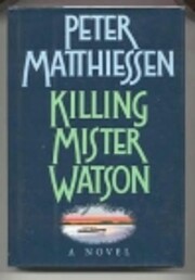 Killing Mister Watson de Peter Matthiessen