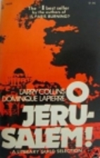 O Jerusalem! by Larry Collins