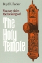 The Holy Temple by Boyd K. Packer
