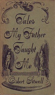 Tales my father taught me av Osbert Sitwell