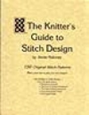 The Knitter's Guide to Stitch Design –…