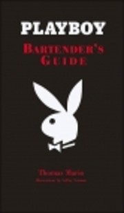 Playboy Bartender's Guide por Thomas Mario