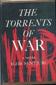 The torrents of war av Igor von Percha