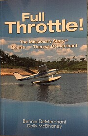 Full Throttle: The Missionary Story of…