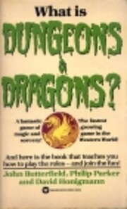 What Is Dungeons and Dragons? af John…