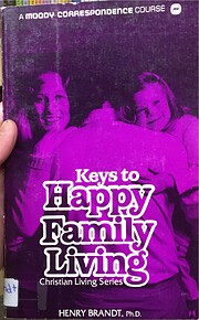 Keys to Happy Family Living av Henry Brandt