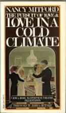The Pursuit of Love / Love in a Cold Climate…
