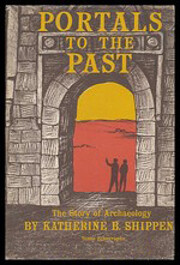 Portals to the Past de Katherine B. Shippen