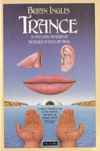Trance: A Natural History of Altered States…