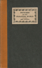 Pictures of the Floating World by Amy Lowell