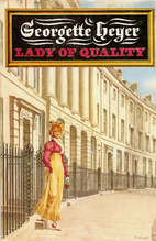 Lady of Quality by Georgette Heyer