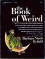The Book of Weird - Barbara N. Byfield