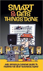 Smart and Gets Things Done: Joel Spolsky's…