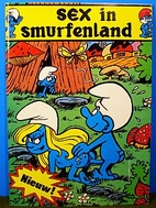 Sex In Smurfenland by Paul Schuurmans