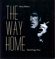 The Way Home: Selected Longer Prose by Harry…