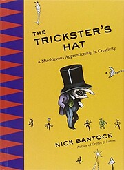 The Trickster's Hat: A Mischievous…