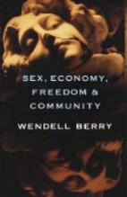 Sex, Economy, Freedom & Community: Eight…