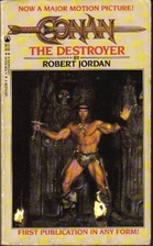 Conan The Destroyer by Robert Jordan