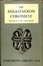 The Anglo-Saxon Chronicle by James Ingram