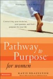 Pathway to Purpose for Women: Connecting…