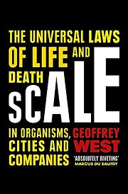 Scale: The Universal Laws of Life and Death…