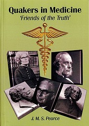 Quakers in Medicine: Friends of the Truth av…
