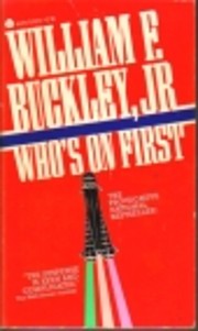 Who's on First von William F. Buckley, Jr.