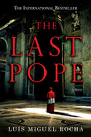 The Last Pope by Luis Miguel Rocha