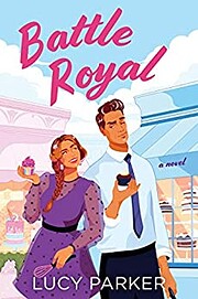 Battle Royal: A Novel – tekijä: Lucy…