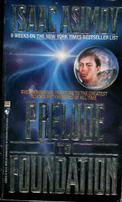 Prelude to Foundation by Isaac Asimov