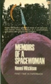 Memoirs of a Spacewoman de Naomi Mitchison