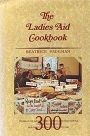 The Ladies Aid Cookbook: Recipes From A…