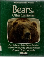 Bears & Other Carnivores (Wild, Wild World…