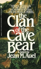 The Clan of the Cave Bear by Jean M. Auel