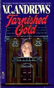 Tarnished Gold por V. C. Andrews