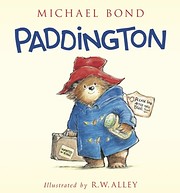 Paddington by Michael Bond af R. W. Alley