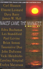 Naked Came the Manatee by Carl Hiaasen