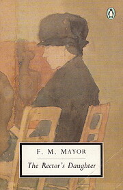 The Rector's Daughter av F. M. Mayor