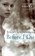 Before I Die by Jenny Downham