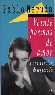 Veinte poemas de amor y una canci©đn…