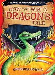 How to Twist a Dragon's Tale – tekijä:…