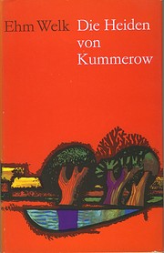 Die Heiden von Kummerow: Roman by Ehm Welk