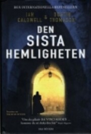 Den sista hemligheten por Ian Caldwell