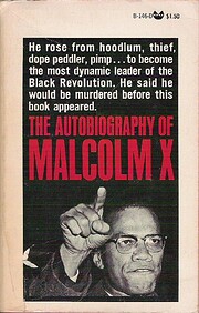 The Autobiography of Malcolm X by Alex Haley