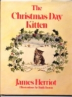 The Christmas Day Kitten by James Herriot