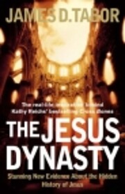 Jesus Dynasty - Hidden History Of Jesus, His…