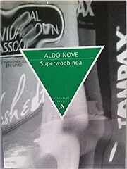 SUPERWOOBINDA de ALDO NOVE