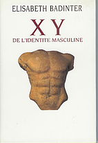 XY, de l'identité masculine by Elisabeth…